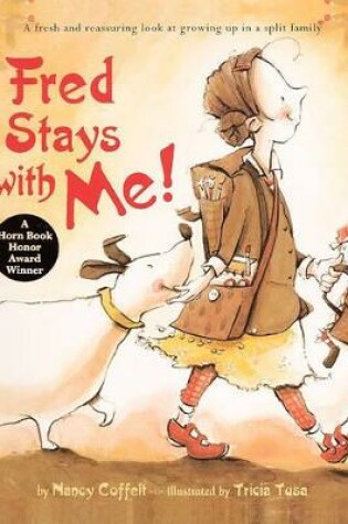 Cover of Fred Stays with Me!