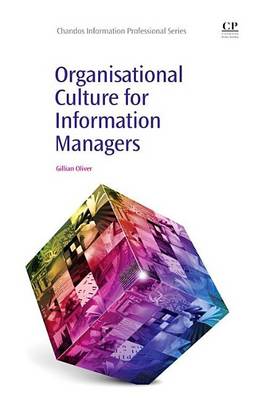 Book cover for Organisational Culture for Information Managers