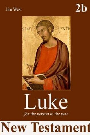 Cover of Luke: 2b: For the Person in the Pew: New Testament