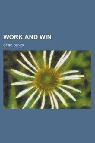 Cover of Work and Win