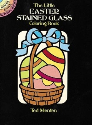 Cover of The Little Easter Stained Glass Coloring Book