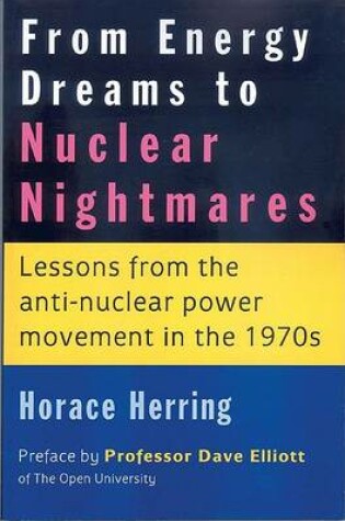 Cover of From Energy Dreams to Nuclear Nightmares