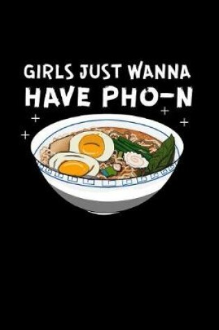 Cover of Girls Just Wanna Have Pho-N