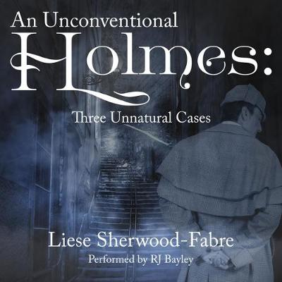 Book cover for An Unconventional Holmes