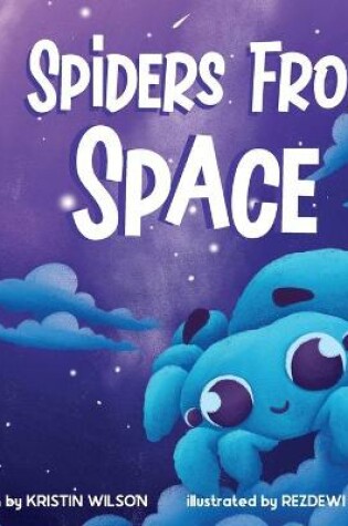 Cover of Spiders From Space