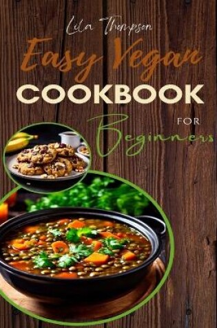 Cover of Easy Vegan Cookbook for Beginners