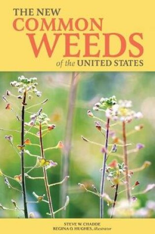 Cover of The New Common Weeds of the United States