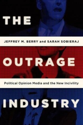 Cover of The Outrage Industry