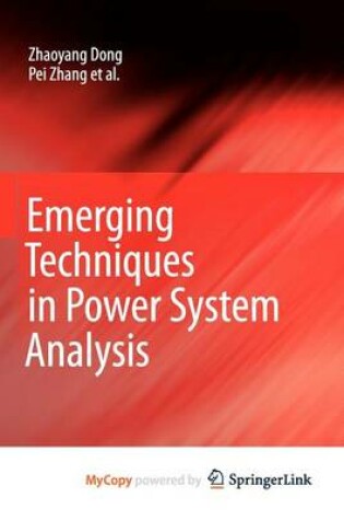 Cover of Emerging Techniques in Power System Analysis