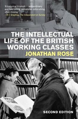 Book cover for The Intellectual Life of the British Working Classes