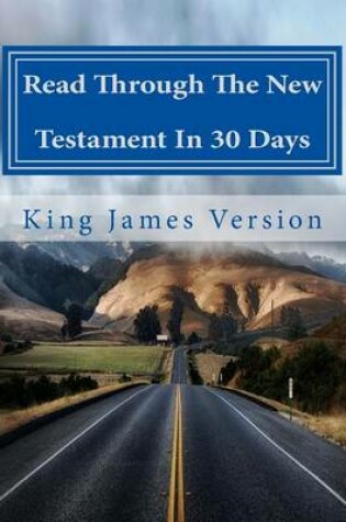 Cover of Read Through the New Testament in 30 Days