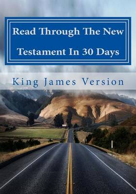 Book cover for Read Through the New Testament in 30 Days