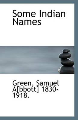 Book cover for Some Indian Names