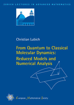 Cover of From Quantum to Classical Molecular Dynamics