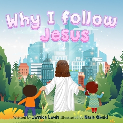 Book cover for Why I Follow Jesus