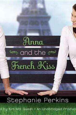 Cover of Anna and the French Kiss