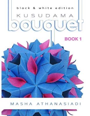 Book cover for Kusudama Bouquet Book 1