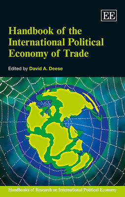 Book cover for Handbook of the International Political Economy of Trade