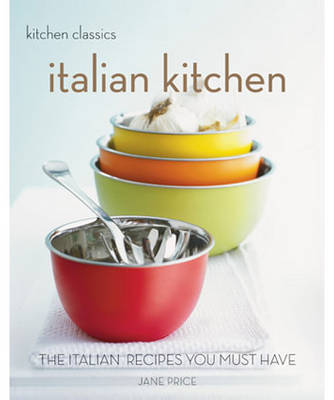 Book cover for Kitchen Classics: Italian Kitchen