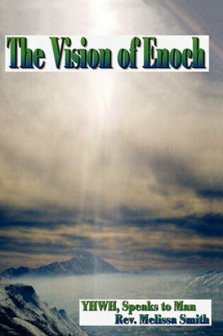 Cover of The Vision Of Enoch