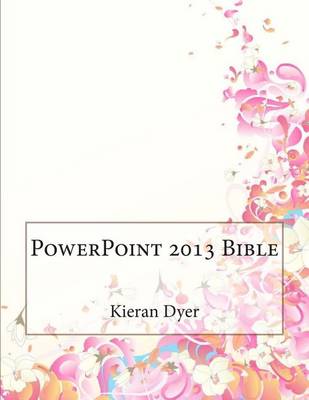 Book cover for PowerPoint 2013 Bible