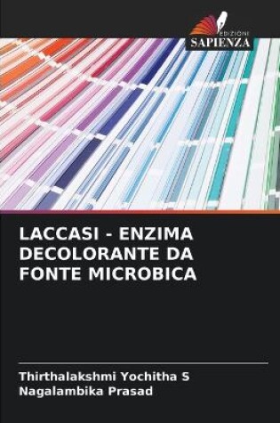 Cover of Laccasi - Enzima Decolorante Da Fonte Microbica