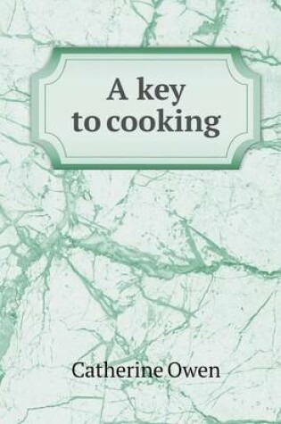 Cover of A key to cooking