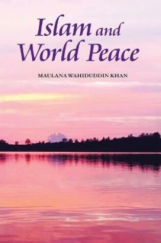 Cover of Islam and World Peace