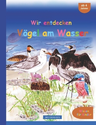Book cover for Wir entdecken Vögel am Wasser