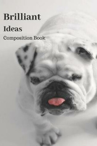 Cover of Brilliant Ideas Composition Book