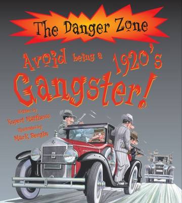 Book cover for Avoid Being a 1920's Gangster!