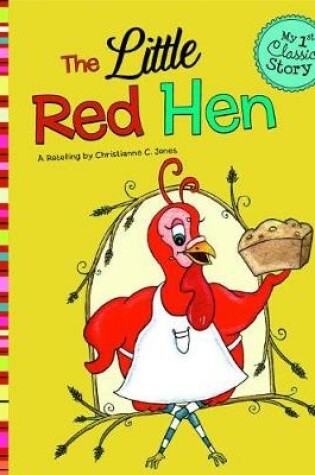 Cover of Little Red Hen (My First Classic Story)