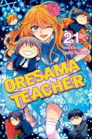 Cover of Oresama Teacher, Vol. 21