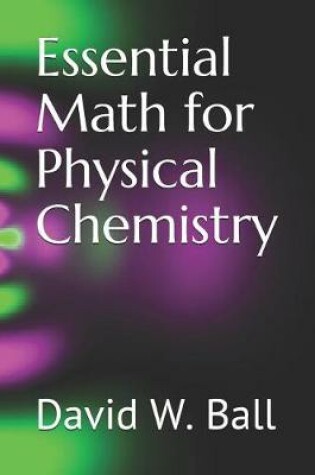 Cover of Essential Math for Physical Chemistry