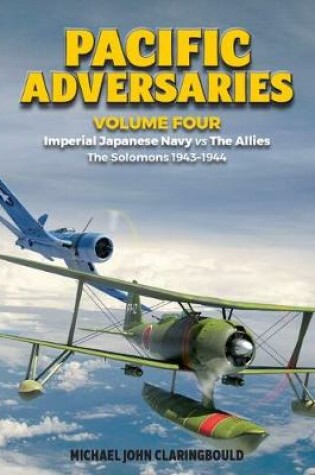 Cover of Pacific Adversaries - Volume Four