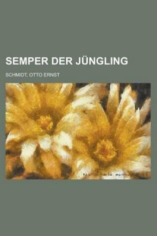 Cover of Semper Der Jungling