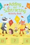 Book cover for Adding and Subtracting Activity Book
