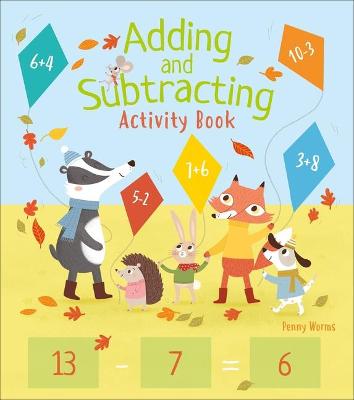 Book cover for Adding and Subtracting Activity Book