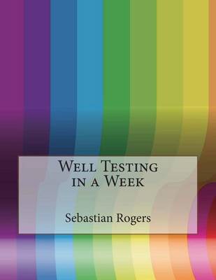 Book cover for Well Testing in a Week