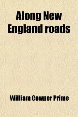 Book cover for Along New England Roads