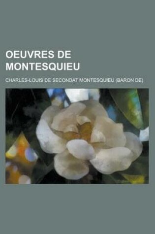 Cover of Oeuvres de Montesquieu; Tome Troisieme