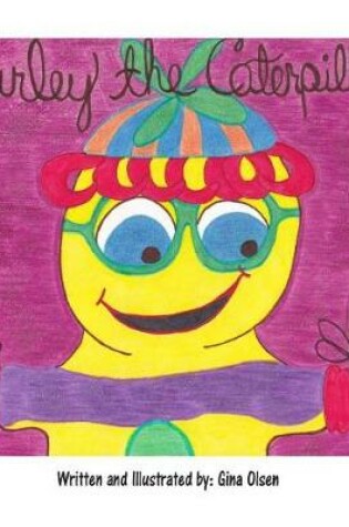 Cover of Curley the Caterpillar