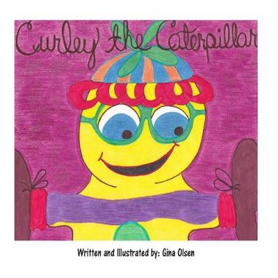 Book cover for Curley the Caterpillar