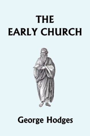 Cover of The Early Church (Yesterday's Classics)