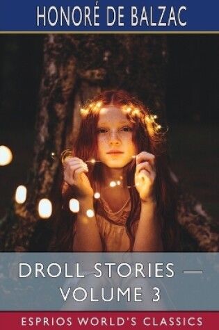 Cover of Droll Stories - Volume 3 (Esprios Classics)