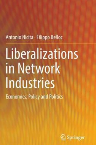 Cover of Liberalizations in Network Industries