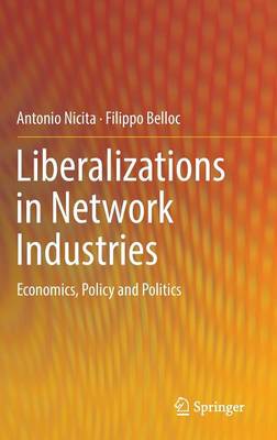 Book cover for Liberalizations in Network Industries