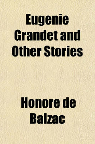 Cover of Eugenie Grandet and Other Stories