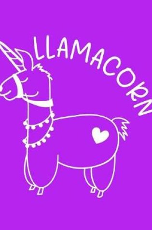 Cover of Llamacorn