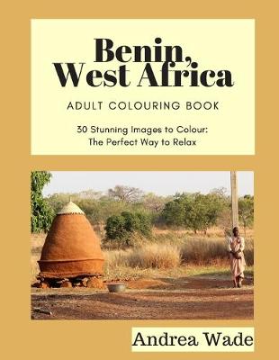 Cover of Benin, West Africa Colouring Book